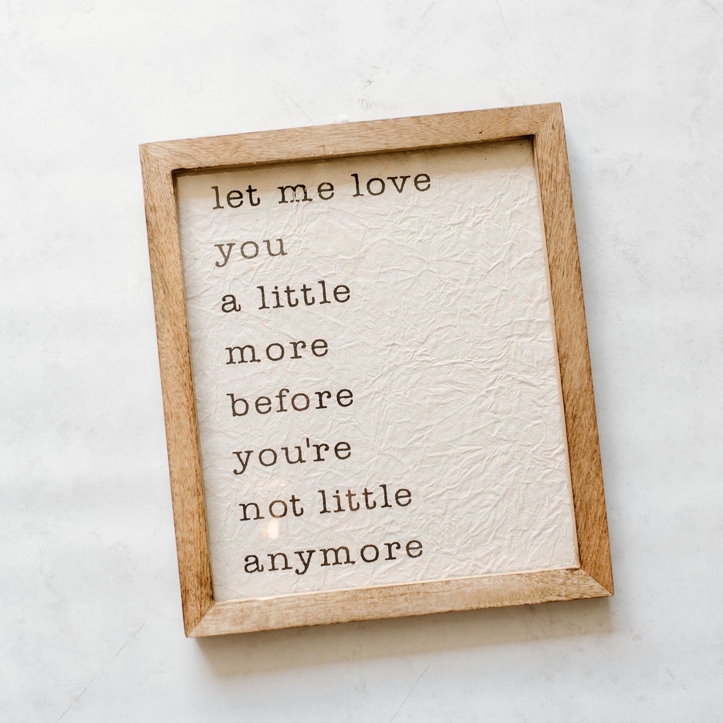 Let Me Love You Wood Framed Sign