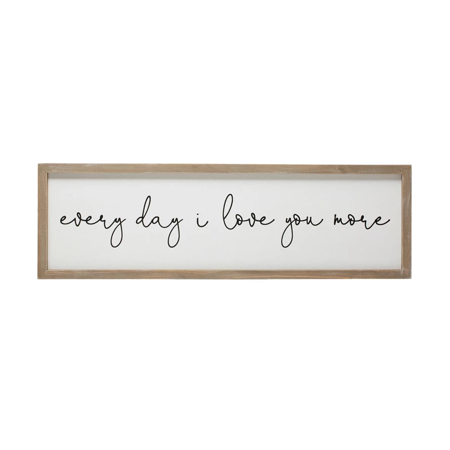 Every day I love you more Wood Framed Wall Decor
